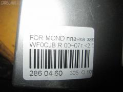 Планка задняя 1131753 на Ford Mondeo Iii WF0CJB Фото 10