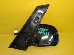 Зеркало двери боковой на Toyota Ractis NCP100 Фото 4