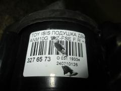 Подушка двигателя 12305-28120 на Toyota Isis ANM10G 1AZ-FSE Фото 2