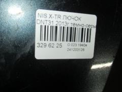 Лючок на Nissan X-Trail DNT31 Фото 3