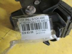 Блок ABS 44510-44050 на Toyota Ipsum ACM21W 2AZ-FE Фото 3