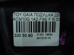 Подушка двигателя на Toyota Gaia ACM10G 1AZ-FSE Фото 5