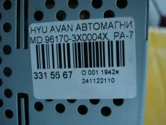 Автомагнитофон 96170-3X0004X, PA-710MDDB4X на Hyundai Avante MD Фото 4