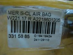 Air bag A2218601205 на Mercedes-Benz S-Class W221.173 Фото 4