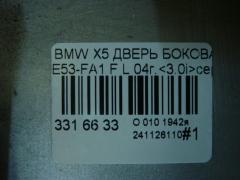 Дверь боковая на Bmw X5 E53-FA11 Фото 7