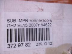 Коллектор впускной на Subaru Impreza Wagon GH2 EL15 Фото 4