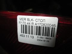 Стоп A1708200464 на Mercedes-Benz Slk-Class R170.447 Фото 11