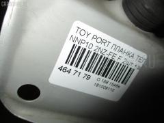 Планка телевизора 53205-52080 на Toyota Porte NNP10 2NZ-FE Фото 3