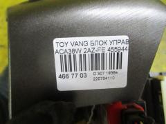 Блок управления климатконтроля на Toyota Vanguard ACA38W 2AZ-FE Фото 8