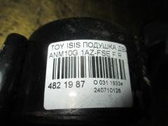 Подушка двигателя 12305-28120 на Toyota Isis ANM10G 1AZ-FSE Фото 2