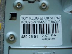 Блок управления климатконтроля 84010-48190 на Toyota Kluger MCU25W 1MZ-FE Фото 6