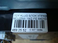 Блок управления климатконтроля 84010-48190 на Toyota Kluger MCU25W 1MZ-FE Фото 4