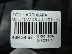 Фара 48-4 на Toyota Harrier MCU15W Фото 4