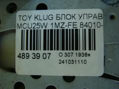 Блок управления климатконтроля 84010-48191 на Toyota Kluger MCU25W 1MZ-FE Фото 4