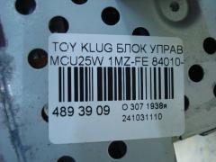 Блок управления климатконтроля 84010-48190 на Toyota Kluger MCU25W 1MZ-FE Фото 5