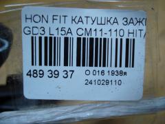 Катушка зажигания HITACHI CM11-110 на Honda Fit GD3 L15A Фото 3