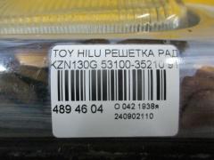 Решетка радиатора 35-47 53100-35210 на Toyota Hilux Surf KZN130G Фото 5