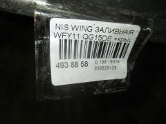 Заливная горловина топливного бака на Nissan Wingroad WFY11 QG15DE Фото 2