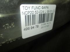 Фара 52-024 на Toyota Funcargo NCP20 Фото 9
