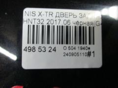 Дверь задняя на Nissan X-Trail HNT32 Фото 20