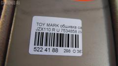 Обшивка салона на Toyota Mark Ii JZX110 Фото 4
