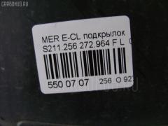 Подкрылок на Mercedes-Benz E-Class Station Wagon S211.256 272.964 Фото 4