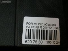 Обшивка салона на Ford Mondeo Iii WF0CJB Фото 3