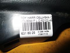 Обшивка салона 62102-48030 на Toyota Harrier ACU30W Фото 3