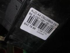 Обшивка салона 8J0971981 на Audi A4 8K CABB Фото 7