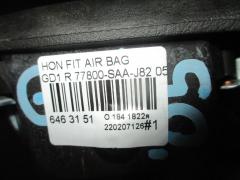 Air bag 77800-SAA-J82 на Honda Fit GD1 Фото 3