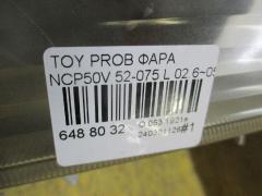 Фара 52-075 на Toyota Probox NCP50V Фото 4