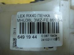 Печка на Lexus Rx400h MHU38L 3MZ-FE Фото 9