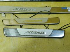 Накладка на порог салона на Mazda Atenza GHEFW Фото 3