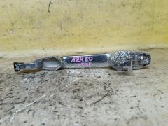 Ручка двери на Toyota Noah AZR60G Фото 2