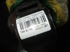 Подушка двигателя на Toyota Corolla NZE121 1NZ-FE Фото 9