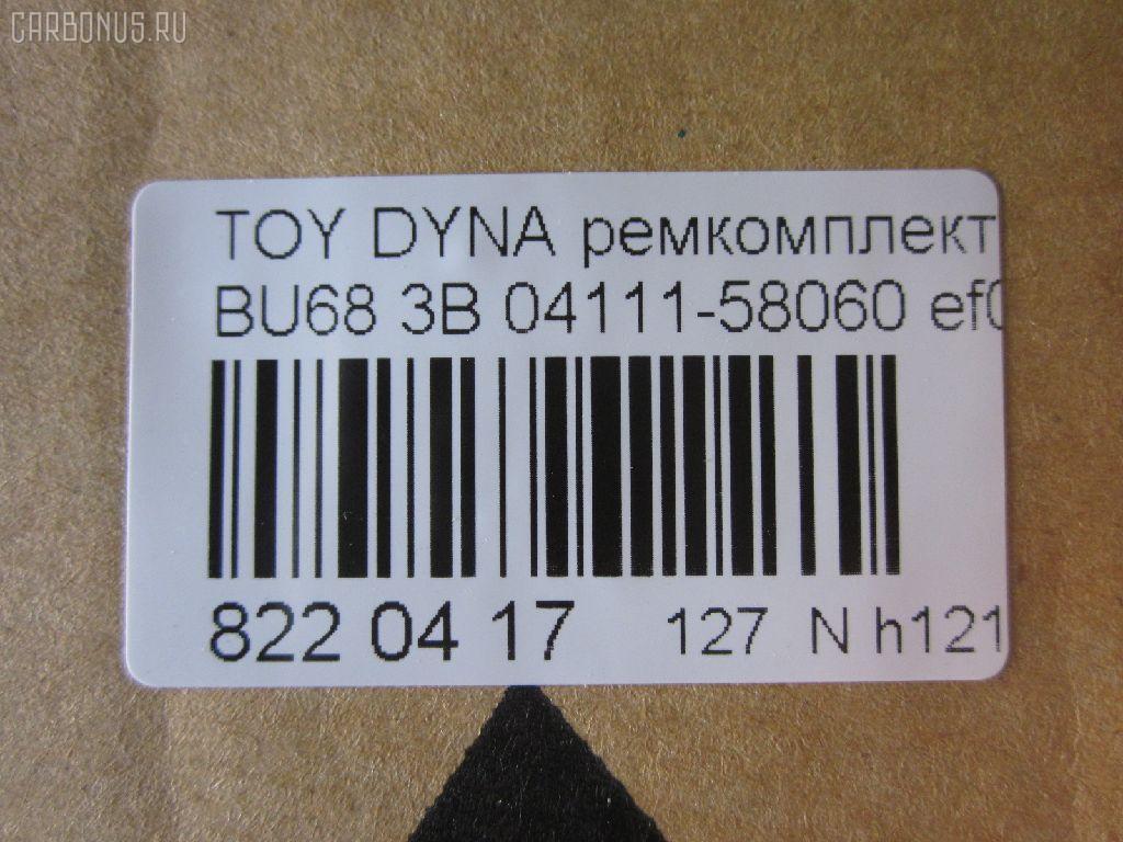 Ремкомплект ДВС ERISTIC 04111-58060, 04111-58061 на Toyota Dyna BU68 3B Фото 2
