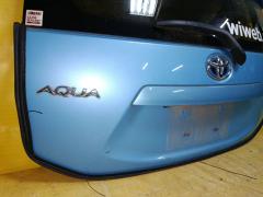 Дверь задняя на Toyota Aqua NHP10 Фото 9