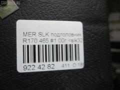 Подголовник A1706902225 на Mercedes-Benz Slk-Class R170.465 Фото 4