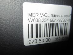Панель приборов A на Mercedes-Benz V-Class W638.234 Фото 3