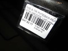 Рулевая рейка на Nissan X-Trail NT30 QR20DE Фото 7