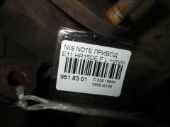 Привод на Nissan Note E11 HR15DE Фото 2