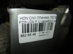Планка телевизора на Honda Civic FD3 LDA Фото 3