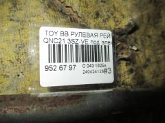 Рулевая рейка на Toyota Bb QNC21 3SZ-VE Фото 2