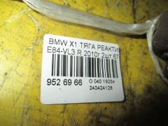 Тяга реактивная на Bmw X1 E84-VL32 Фото 2