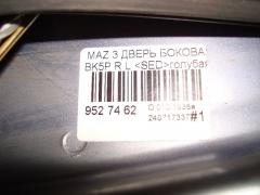 Дверь боковая на Mazda 3 BK5P Фото 3