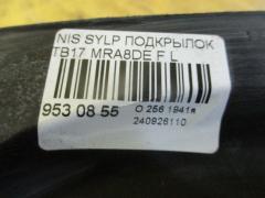 Подкрылок на Nissan Sylphy TB17 MRA8DE Фото 2