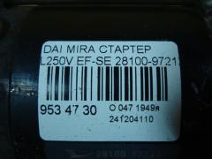 Стартер 28100-97212 на Daihatsu Mira L250V EF-SE Фото 3