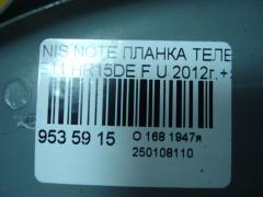 Планка телевизора на Nissan Note E11 HR15DE Фото 4