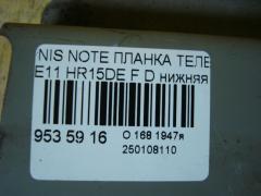 Планка телевизора 62530 AX000, 62530 AX00A, 62530 AX00C на Nissan Note E11 HR15DE Фото 3