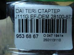 Стартер 28100-87228 на Daihatsu Terios Kid J111G EF-DEM Фото 4